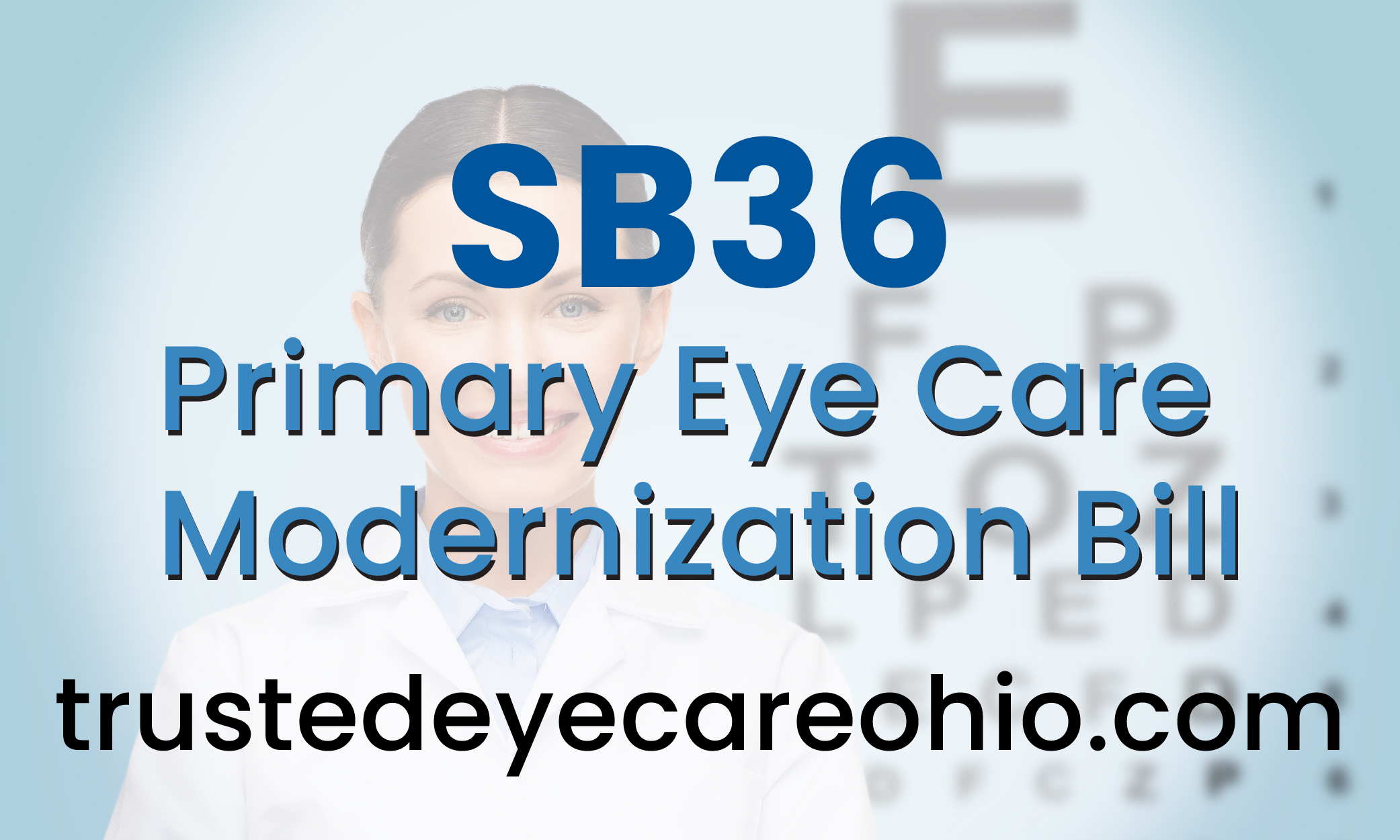 SB36 Primary Eye Care Modernization Bill 